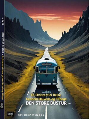 cover image of I DEN STORE BUSTUR –  En Eksistentiel Rejse gennem Helvede og Tilbage